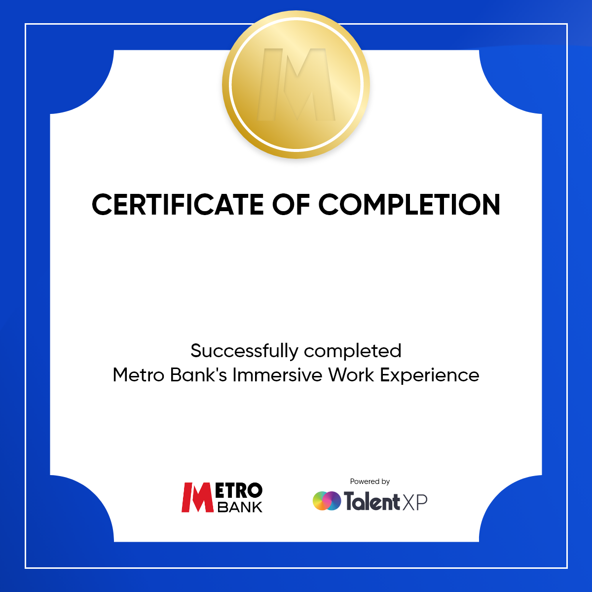 Badge for Certificate of completion - Metro Bank Immersive Work Experience
